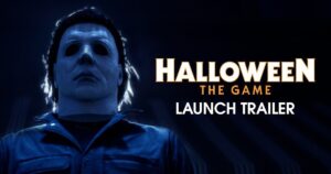 Halloween: The Game recebe trailer de lançamento; confira